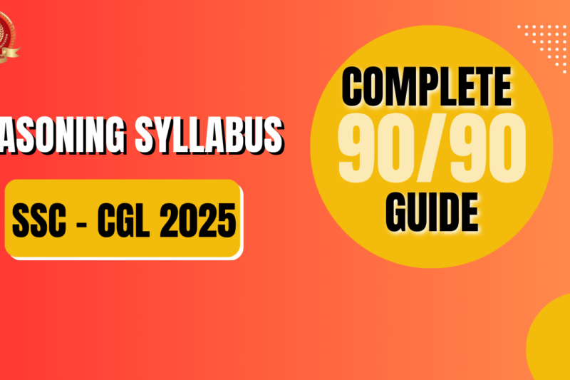 Reasoning Syllabus for SSC CGL 2025: Complete Guide!!